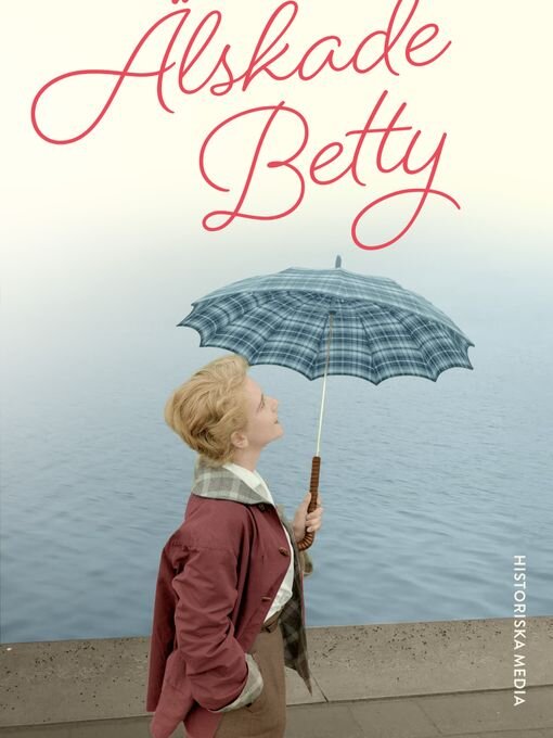 Titeldetails für Älskade Betty nach Katarina Widholm - Warteliste